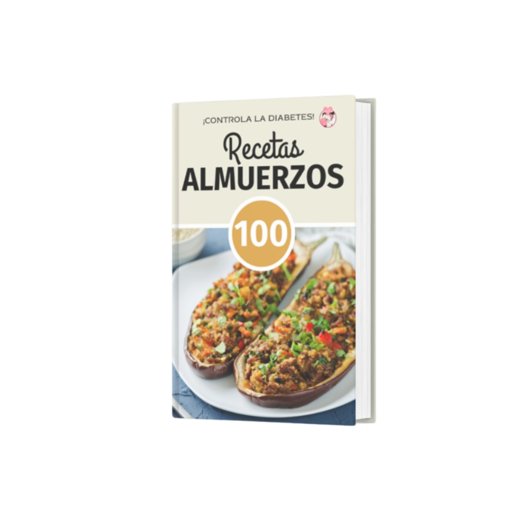 Portada de un libro titulado Recetas Almuerzos, parte de la colección ¡Controla la Diabetes!. La imagen de portada muestra dos mitades de berenjena rellenas con un guiso colorido, decoradas con hierbas frescas. En el centro, un sello con el número "100" indica la cantidad de recetas incluidas en el libro.