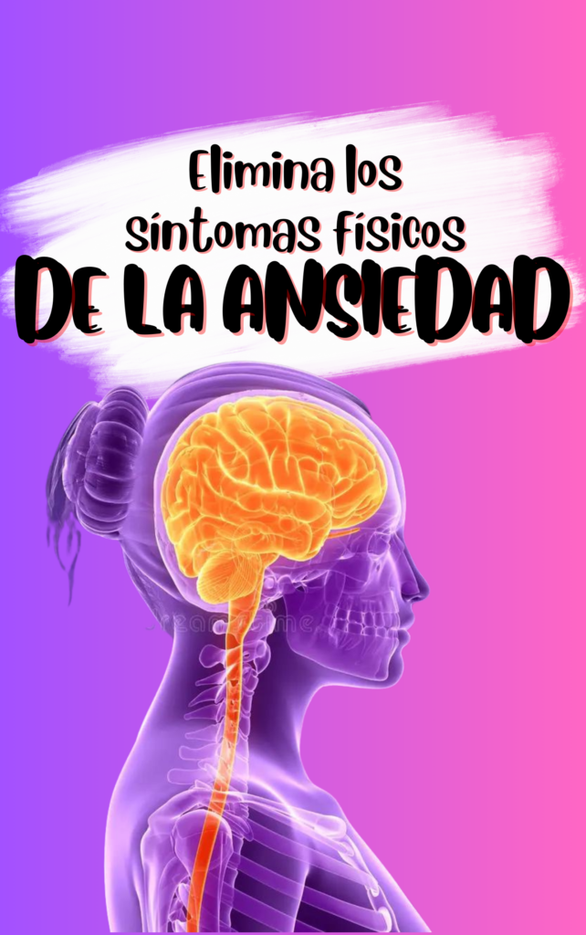 Ilustración del cerebro humano con columna vertebral destacada sobre fondo degradado en rosa y púrpura, acompañada del texto 'Elimina los síntomas físicos de la ansiedad', promoviendo un curso para el manejo del estrés y el bienestar emocional