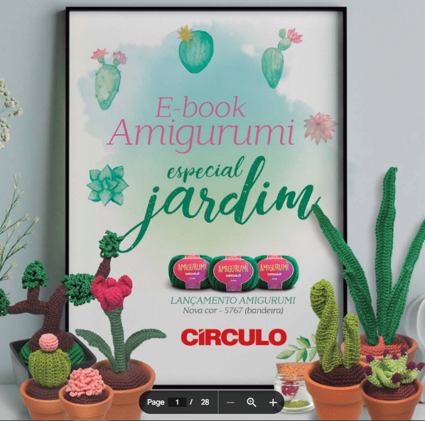 E-book Amigurumi Especial Jardim – Un libro digital con patrones exclusivos para tejer cactus y suculentas en crochet. Incluye nuevos colores de hilo Amigurumi de CÍRCULO. Ideal para amantes del tejido y la creatividad en crochet